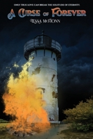 A Curse of Forever 1733321373 Book Cover