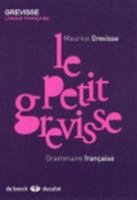 Le petit Grevisse: Grammaire française 2801100870 Book Cover