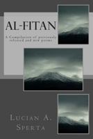 Al-Fitan: A Compilation of Previously Released and New Poems 1481977350 Book Cover