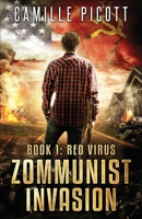 Red Virus (Zommunist Invasion) B08JL736C2 Book Cover