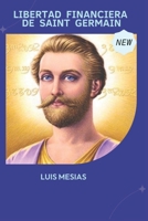 Libertad Financiera de Saint Germain B0BHKZFVZD Book Cover