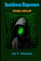 Insidious Exposure 1546723080 Book Cover