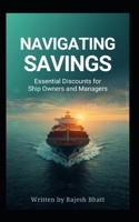 Navigating Savings: Essential Discounts for Ship Owners and Managers B0H4N56BXC Book Cover