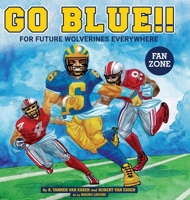 Go Blue! 1957787058 Book Cover