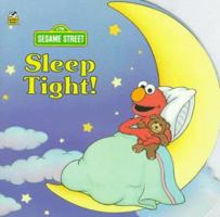 Sleep Tight (Sesame Street 8x8 Storybook) 030710026X Book Cover