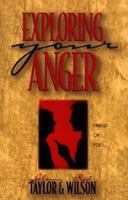 Exploring Your Anger: Friend or Foe? (Strategic Christian Living Series) 0801057663 Book Cover