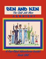 Ben and Ken: The Odd Job Men 1438911440 Book Cover