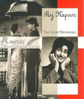 Raj Kapoor: The Great Showman 8171678165 Book Cover
