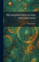 Pflanzengesellschaften Der Erde (German Edition) 1025516591 Book Cover