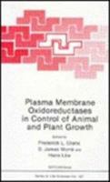 Plasma Membrane Oxidoreductases in Control of Animal and Plant Growth 1468480316 Book Cover