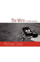 The Wire and Other Poems 1848612494 Book Cover