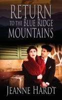 Return to the Blue Ridge Mountains (Blue Ridge Mountains series) B0CJDBWNLD Book Cover