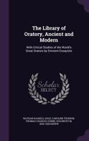 The Library of Oratory 1172326002 Book Cover