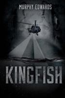 Kingfish 1925225577 Book Cover