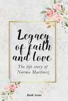 Legacy of Faith and Love B09PCB7ZB4 Book Cover