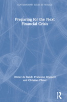 Financial Stability: Preparing for the Next Financial Crisis (Contemporary Issues in Finance) 1138594695 Book Cover