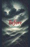 Before B0F3RXZ49Z Book Cover