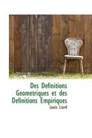 Des Définitions Géométriques et des Définitions Empiriques 1022159062 Book Cover