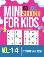 Sudoku For Kids Ages 6-9 Easy Difficulty: very easy sudoku puzzle books for kids beginners B08FP3SS2Q Book Cover