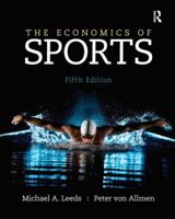 The Economics of Sports 0201700972 Book Cover