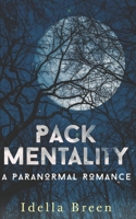 Pack Mentality 1096412675 Book Cover