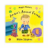 Archie's Animal Friends 0764162500 Book Cover