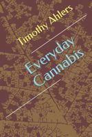 Everyday Cannabis 1731423918 Book Cover