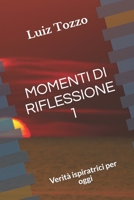 Momenti Di Riflessione 1: Verit� ispiratrici per oggi B08LNN5D5C Book Cover