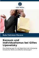 Konsum und Individualismus bei Gilles Lipovetsky 6203139297 Book Cover