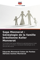 Saga Monnerat: Généalogie de la famille brésilienne Koller Monnerat 6207387988 Book Cover
