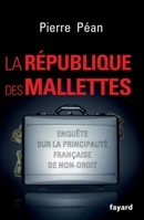 la république des mallettes 2213666067 Book Cover