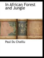 In African Forest and Jungle 1517534313 Book Cover