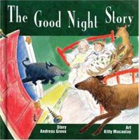 The Good Night Story 1550373196 Book Cover