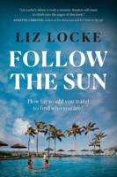 Follow the Sun 1039007171 Book Cover