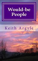Would-Be People 1534822801 Book Cover