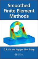 Smoothed Finite Element Methods 1439820279 Book Cover