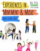 Experiences in Movement and Music 1111838054 Book Cover