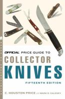 The Official Price Guide to Collector Knives, 14th edition (Official Price Guide to Collector Knives)
