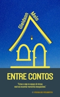 Entre Contos (Portuguese Edition) 8590631338 Book Cover