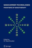 Nanocarrier Technologies: Frontiers of Nanotherapy 1402050402 Book Cover