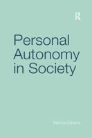 Personal Autonomy in Society 1138265209 Book Cover