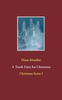 A Tooth Fairy for Christmas: Christmas Scene I 3750424543 Book Cover