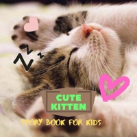 Cute Kittens: Before Bed Children's Book- Cute Animals - Easy reading Pictures . B089TWSCKX Book Cover