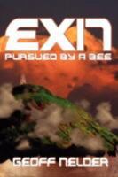 Exit, Pursued by a Bee 1554045940 Book Cover
