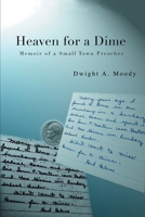 Heaven on a Dime B0HHLD1GKN Book Cover