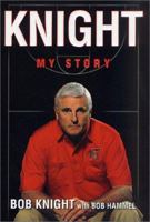 Knight: My Story 0312311176 Book Cover