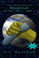The Monumentum: Renovum 1692380982 Book Cover