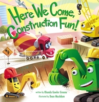 Here We Come, Construction Fun! 0310763894 Book Cover