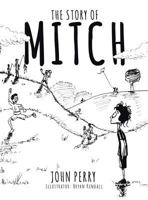 The Story of Mitch 1643492748 Book Cover