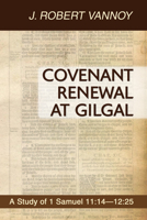 Covenant Renewal at Gilgal 1556359462 Book Cover